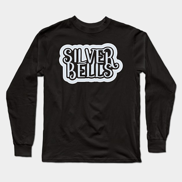 Silver Bells Long Sleeve T-Shirt by Jokertoons